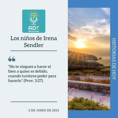 2 de junio - Los niños de Irena Sendler - Devocional de Jóvenes - Etiquetas Para Reflexionar