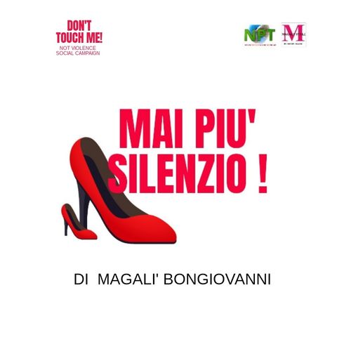 Mai piu' silenzio - npt social campaign