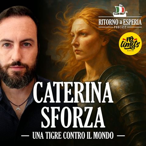 Caterina Sforza: una tigre contro il mondo