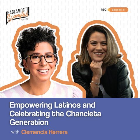 Clemencia Herrera: Empowering Latinos and Celebrating the Chancleta Generation