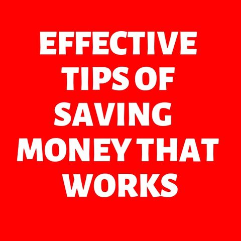 Episode 2: Effective Tips of Saving Money That Works