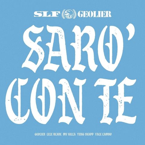 Sarò con te - Geolier & SLF (Official Soundtrack SSC Napoli)