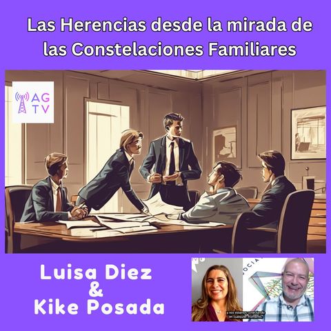 Herencias desde la mirada de las Constelaciones Familiares, Luisa Diez