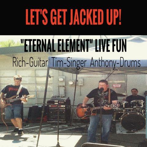 "Eternal Element" Live Fun-LET'S GET JACKED UP!