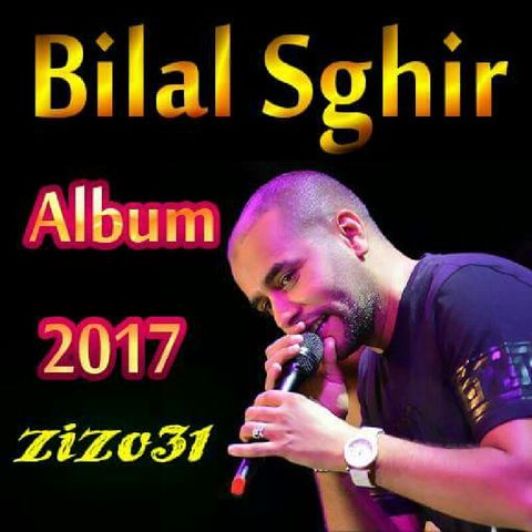Album Bilal sghir 2017