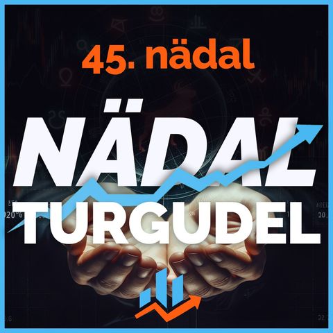 Turud Nagu Ameerika Mäed! Presidendivalimised Ja Intressid Fookuses! - Nädal Turgudel - 04.11.2024 📈