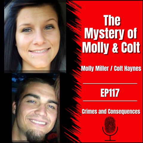 EP117: The Mystery of Molly and Colt
