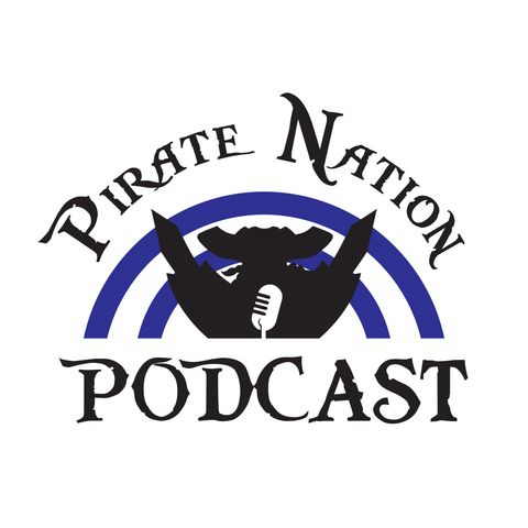 Tuesday April 28, 2020 Episode 13 - Pirate Nation Podcast