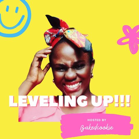 LEVELING UP: QUICK CHAT! WOMEN SHOULD BUILD THEMSELVES