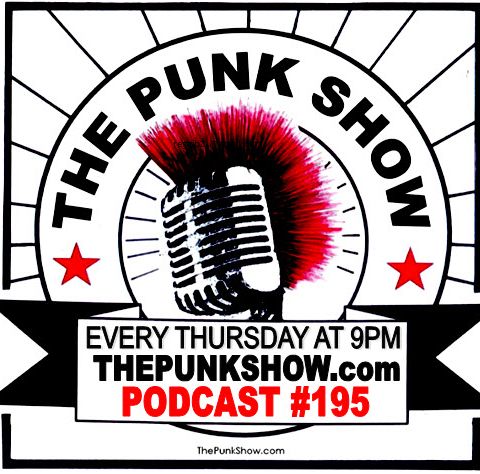 The Punk Show #195 - 03/09/2023