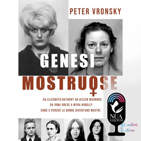 "Genesi mostruose" di Peter Vronsky