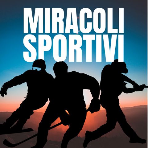 Miracoli Sportivi