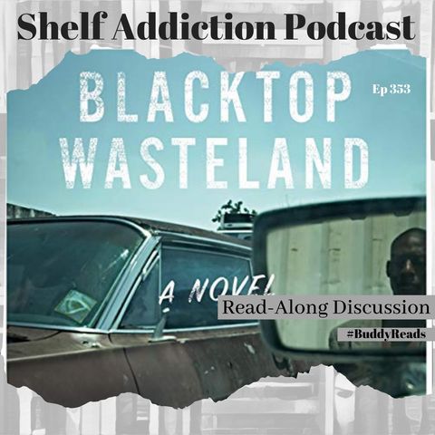 #BuddyReads Discussion of Blacktop Wasteland | Book Chat (Feat. The Colored Pages Book Club)