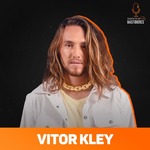 Vitor Kley: mistura de ritmos | Corte - Gazeta FM SP