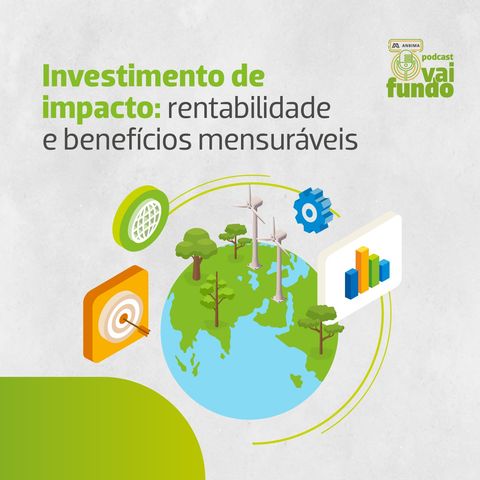 Investimento de impacto: rentabilidade e benefícios mensuráveis