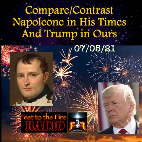 F2F Radio: Napoleon & Trump in Their times