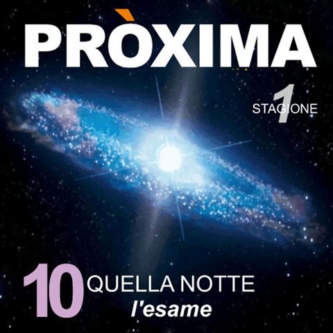 PROXIMA_S1-E10