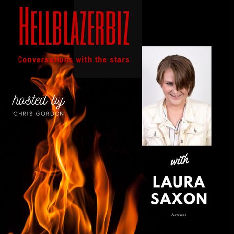 British actress Laura Saxon joins me to talk about her new role & more