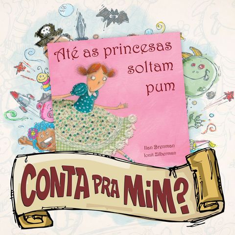 Até as Princesas Soltam Pum