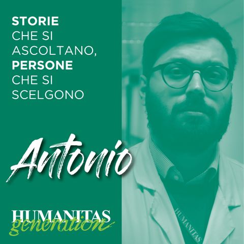 Antonio - Humanitas Generation