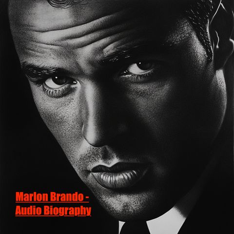 Marlon Brando - Audio Biography