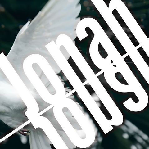 Jonah – Final Thoughts