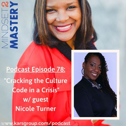 Cracking the Culture Code In A Crisis with Nicole Turner