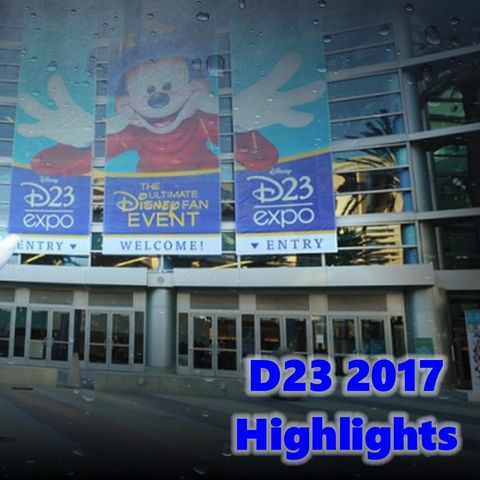 Daily 5 Podcast - D23 2017 Highlights
