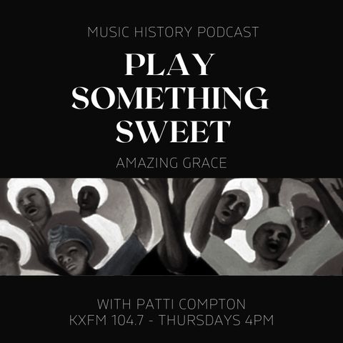 Episode 36 - Amazing Grace