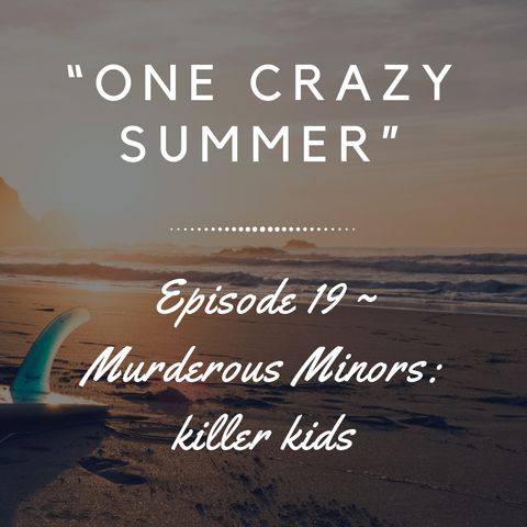 19: One. Crazy. Summer (Jaiden Caruso - Jayden Straight - Emiliano Garcia)