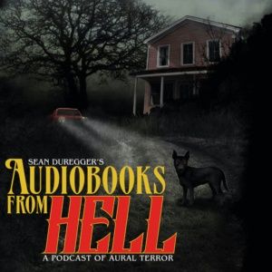 Audiobooks From Hell Episode 002: Journey To Lost Hollow With Isaac Thorne