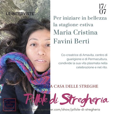 Intervista a Maria Cristina Favini Berti