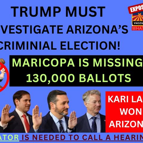 330 Maricopa County REJECTED 130,000 Early Ballots 11/6 & 11/7 BUT CERTIFIED ONLY 8,559 Were For ENTIRE Election. Trump Must INVESTIGATE AZ