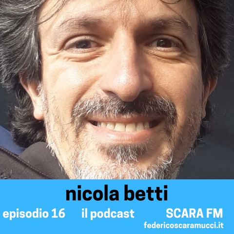 #16. Dialogo con Nicola Betti, Presidente della Pro Loco di Urbino