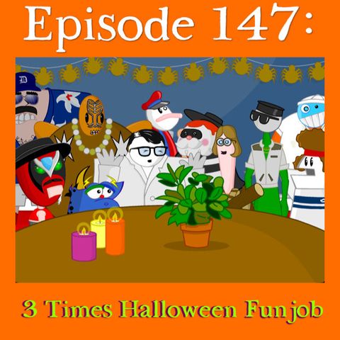 147: 3 Times Halloween Funjob