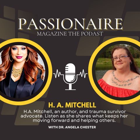 EP 16 : H.A. Mitchell | Advocate + Author