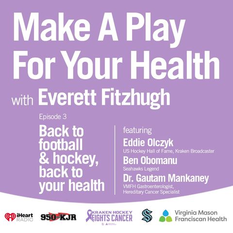 Episode 3: Back to football and hockey, back to your health