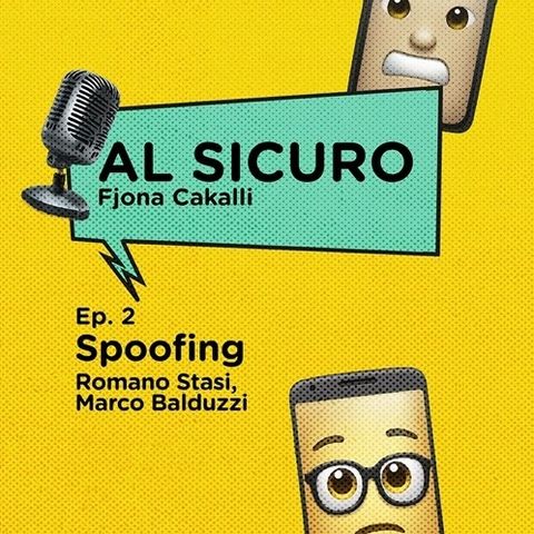 Spoofing - Episodio 2