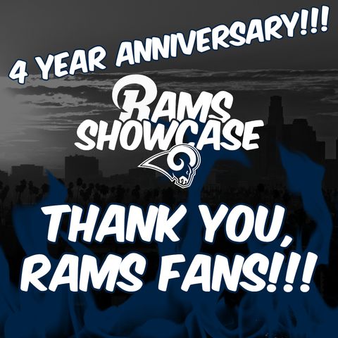 Rams Showcase - Four Years In