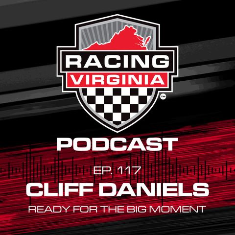 117. Cliff Daniels: Ready For The Big Moment