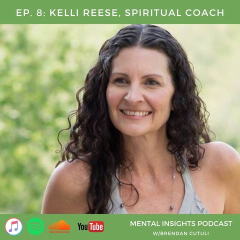 EP#8: Spiritual Coach | Kelli Reese