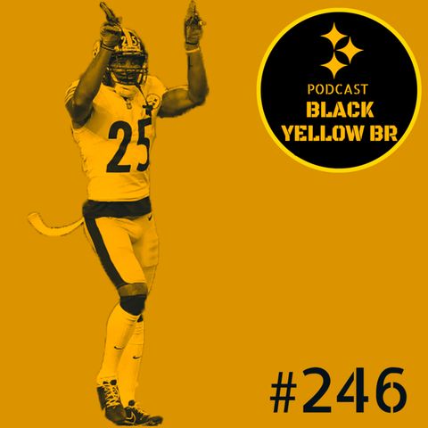 BlackYellowBR 246 - Steelers vs Vikings Semana 14 2021
