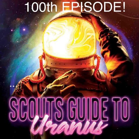 Scouts Guide To Uranus 100