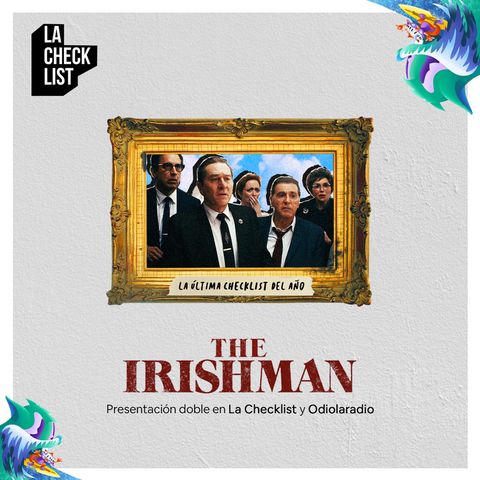 La Checklist #16 - The Irishman
