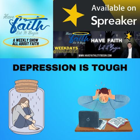 Depression is tough part 1