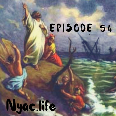 Nyac.life Episode 54