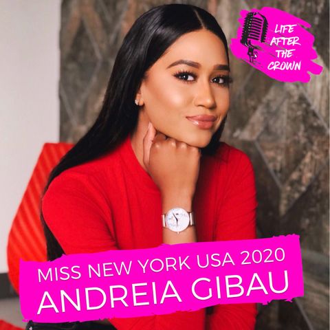 Miss New York USA 2020 Andreia Gibau - Life as a current titleholder, winning 2 national pageant titles and gunning for a 3rd