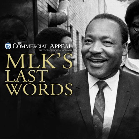 MLK's Last Words