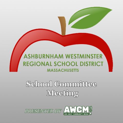 5-25-2023 - AWRSD School Committee Meeting