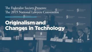 Originalism and Changes in Technology